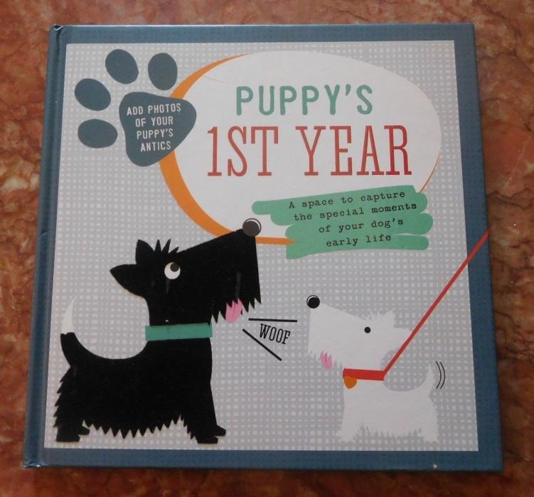 Puppy's First Year-Keepsake Book For Your Puppy-Just Fill In Dog's Information