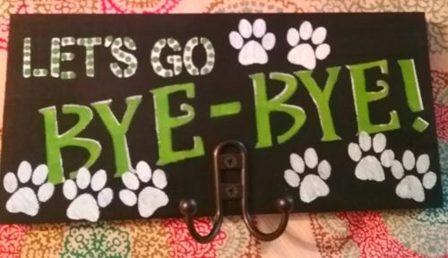 Handpainted Wood Dog-Puppy Leash Hanger/Hook Makes Great Gift! Let's Go ByeBye!