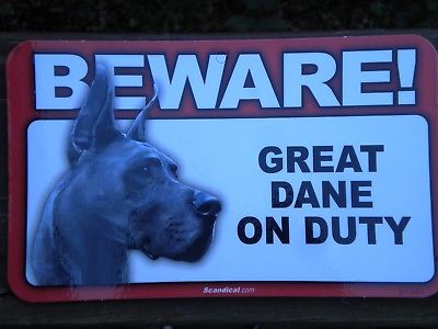 Beware Great Dane on Duty sign, security, warning, beware dog #841