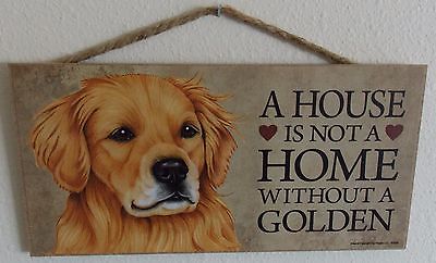A HOUSE IS NOT A HOME WITHOUT A GOLDEN 5