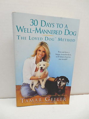 30 Days To A Well-Mannered Dog Guide Book Tamar Gellar Canine Training Pet