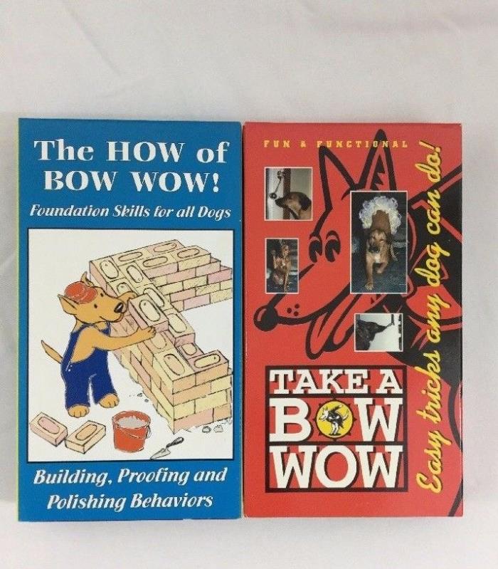 The How Of Bow Wow Foundation Skills for all dogs and Take A Bow Wow VHS Tape