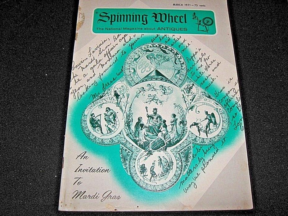 MARCH 1971 SPINNING WHEEL Antiques Magazine:MARDI GRAS; STANGL; LACE BOBBINS;