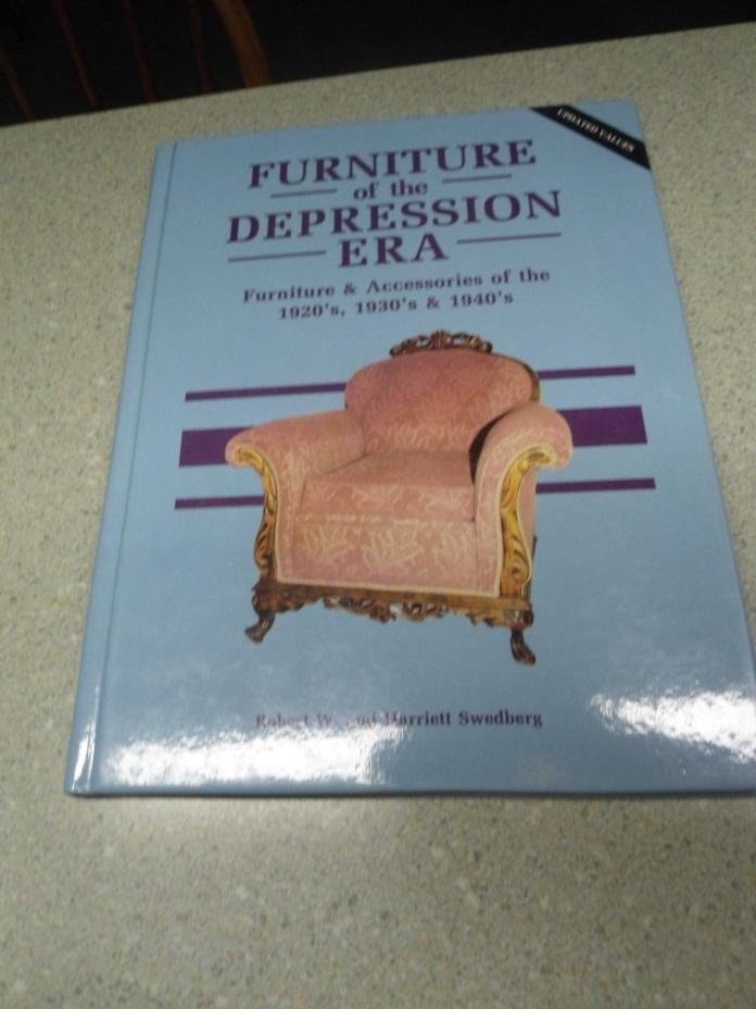 Furniture of the Depression Era 1920's - 1940's Collector Books 1990 Hardcover