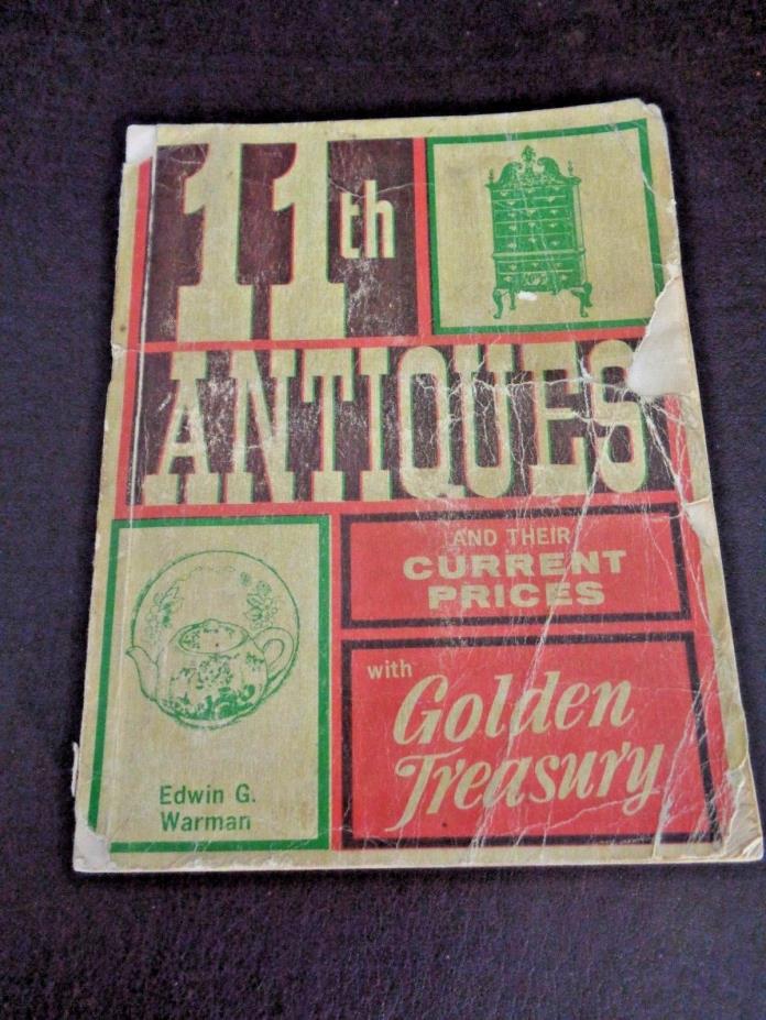 Edwin G. Warman 11th Antiques Guide 1972 (Cat.#6T023)