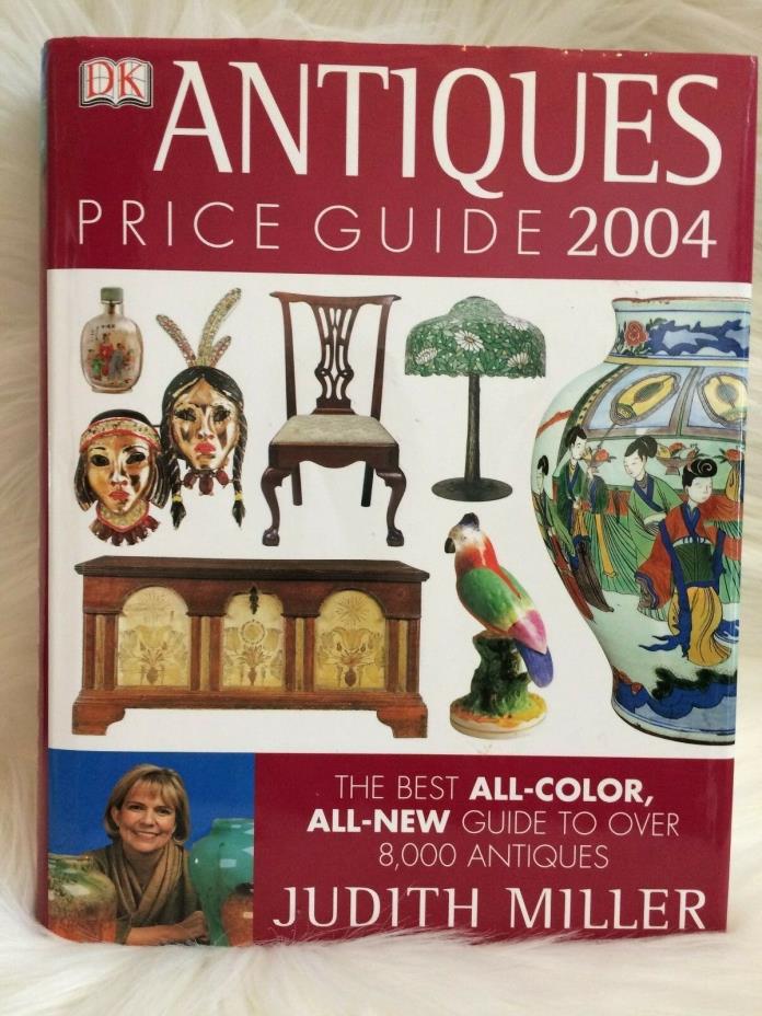Antiques Price Guide 2004 by Judith Miller (2003, Hardcover) All Color