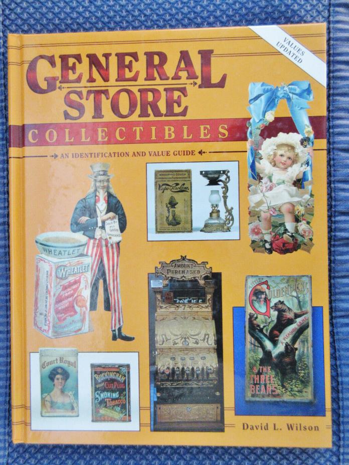 A VINTAGE GENERAL STORE IDENTIFICATION & VALUE GUIDE COLLECTOR'S BOOK