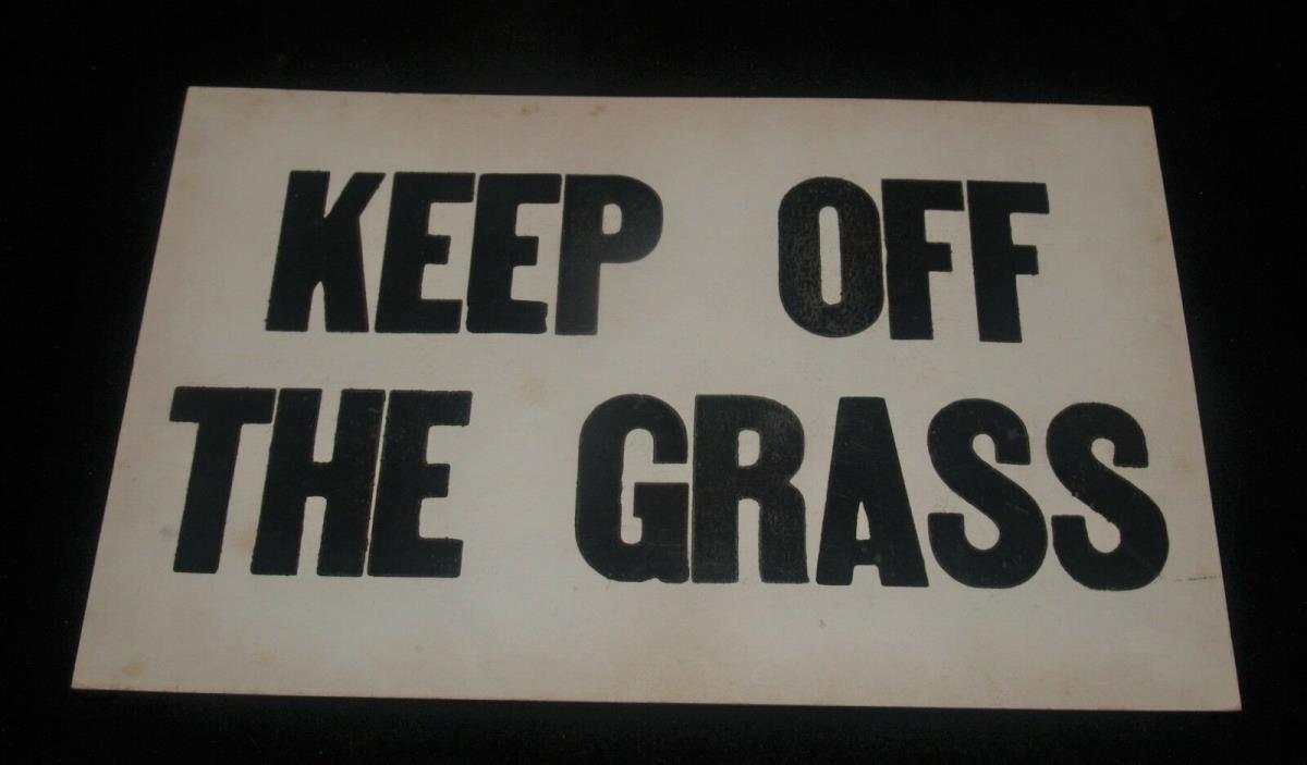 ANTIQUE BLACK AND WHITE WINDOW CARD ADVERTISING SIGN KEEP OF THE GRASS