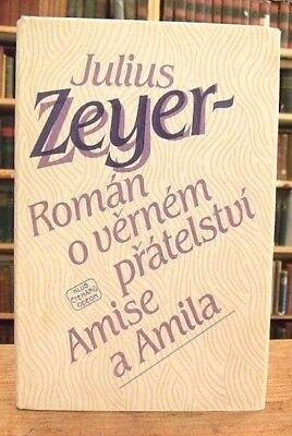 Roman O Vernem Pratelstvi Amise a Amila by Julius Zeyer Czech language