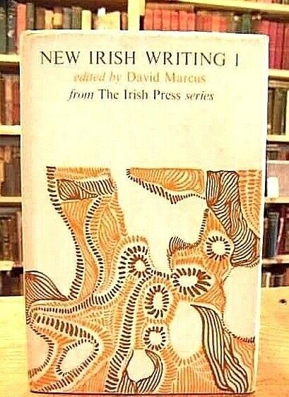 New Irish Writing 1 from The Irish Press Series edited by David Marcus, 1970