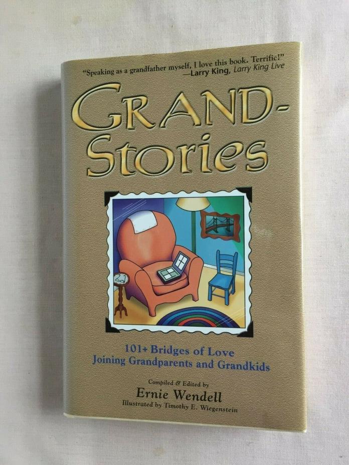 First Edition Grand-Stories Signed by Ernie Wendell Hard Copy