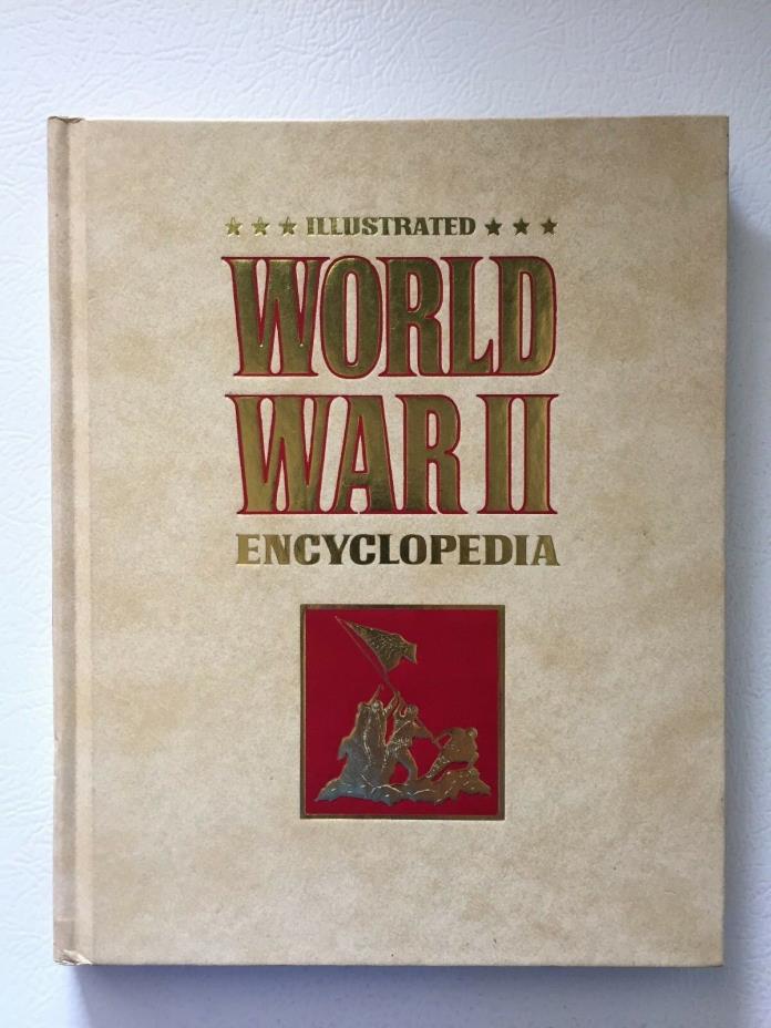 Illustrated WORLD WAR II Encyclopedia Volume 2