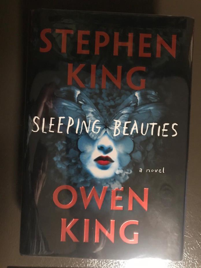 SLEEPING BEAUTIES. STEPHEN KING AND OWEN KING. SIGNED 1ST EDITION. OWEN KING.