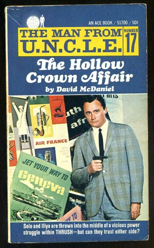 The Hollow Crown Affair The Man From U.N.C.L.E. #17 David McDaniel 1969