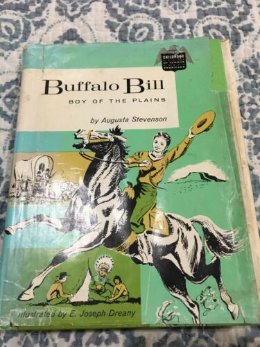 BUFFALO BILL Boy of the Plains Augusta Stevenson 1959 Childhood Famous Americans