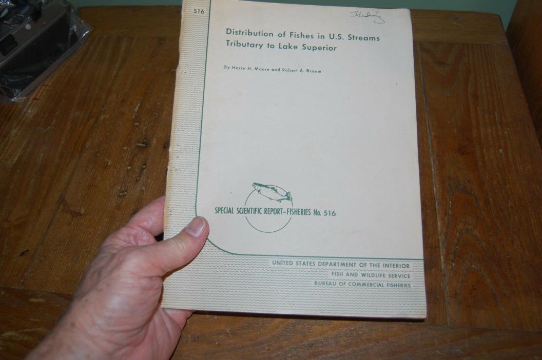 1965 Distribution of Fishes to Lake Superior Report #516 US Fish & Wildlife Srvc