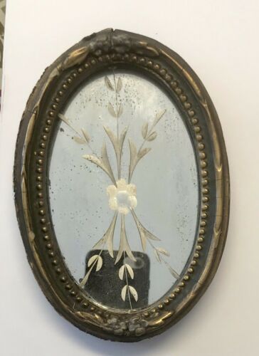 Small Antique Etched Oval Mirror Wood Gesso Gold Frame 6 1/2