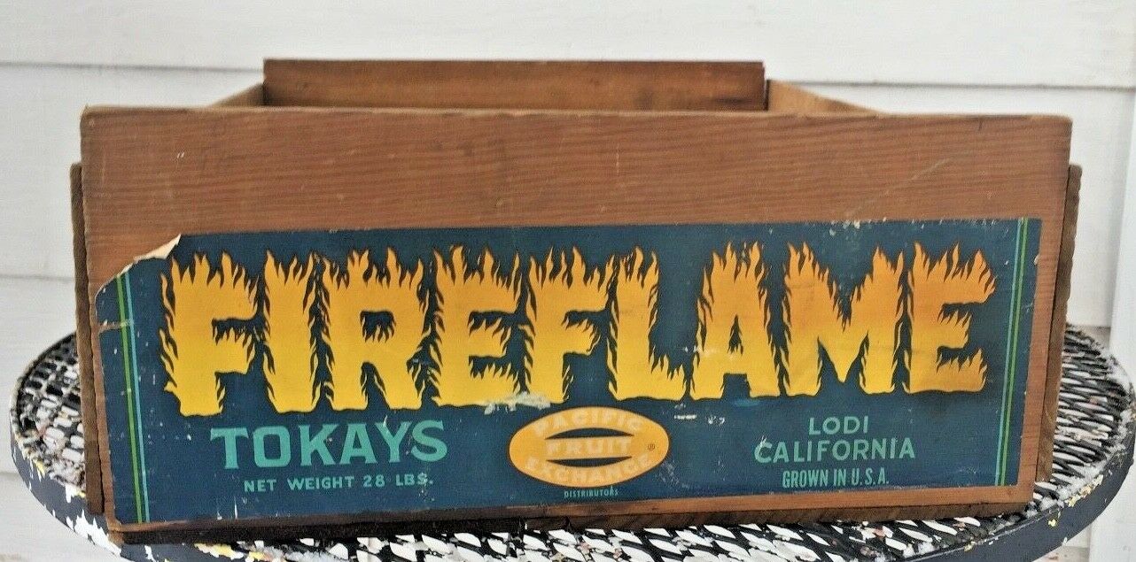 PACIFIC FRUIT EXCHANGE FIREFLAME TOKAYS LODI CALIFORNIA WOODEN PRODUCE BOX CRATE