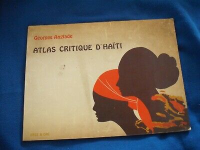 Book Atlas of Haiti inscription autographed by author Georges Anglade