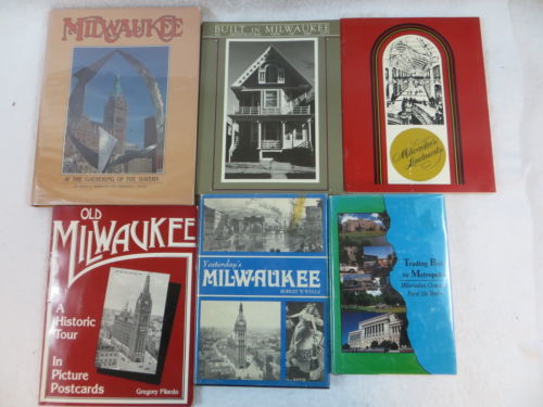 Lot of 6 MILWAUKEE HISTORY & ARCHITECTURE Trading Post To Metropolis & Landmarks