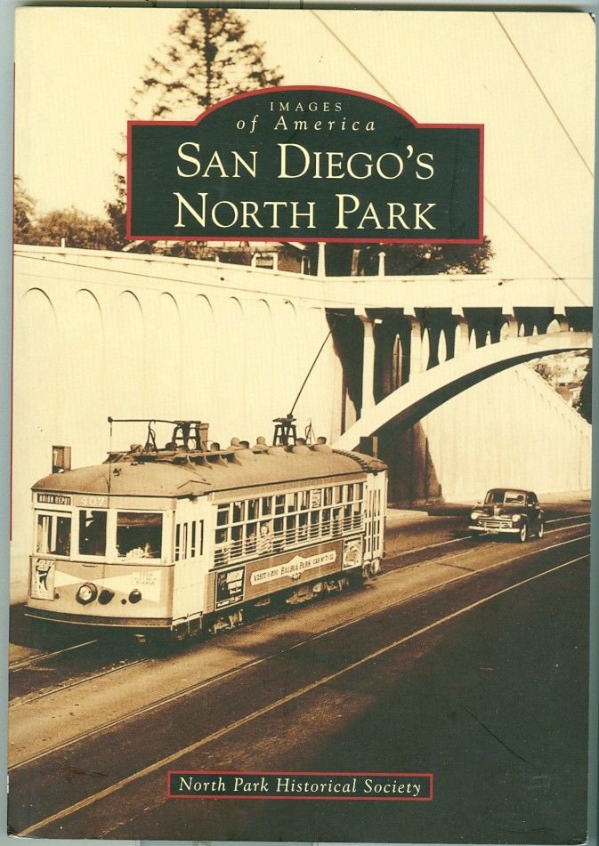 Arcadia-Images of America-Coastal California-San Diego-North Park-Guide!