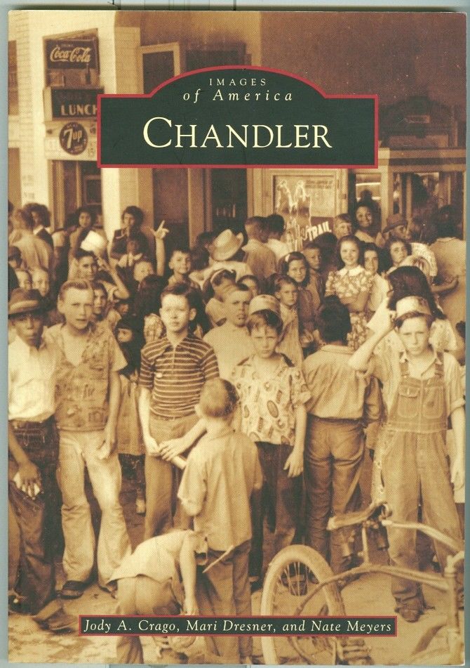 Arcadia-Images of America-Southwest-Arizona-Chandler-PHOTO Guide-History!