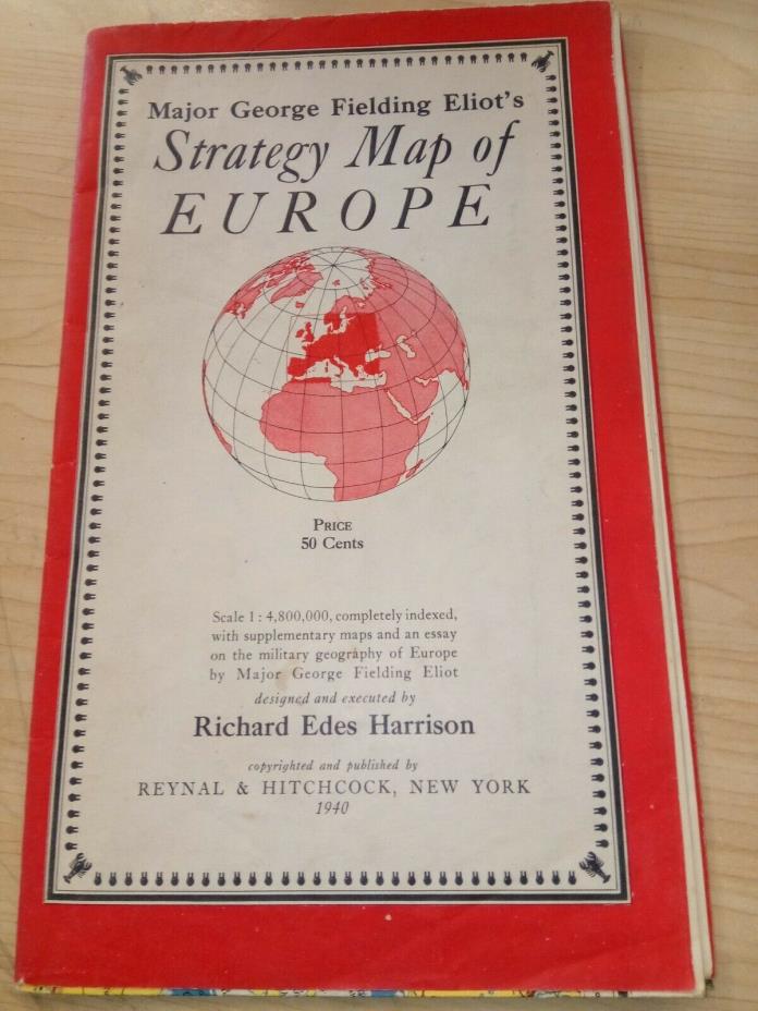 1940 Major George Fielding Eliots Strategy Map  Europe Military Geography WW II