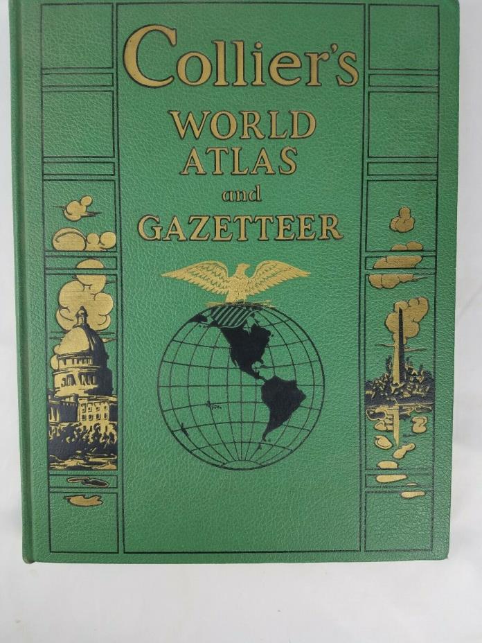 Collier's World Atlas & Gazetteer 1942 Historical Demographics & Wartime info
