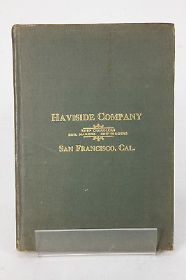 Haviside Company Catalog Ship Chandlers Sail Maker Ship Riggers 1920s HC Book