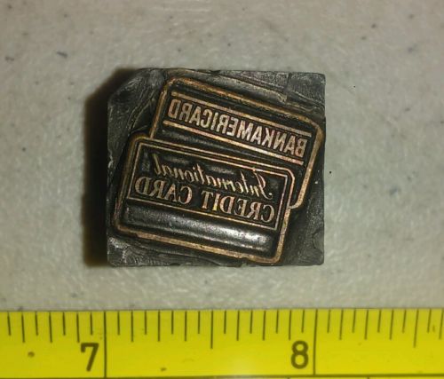 Vtg Letterpress Printing Block Bankamericard Credit Card Advertising ALL METAL