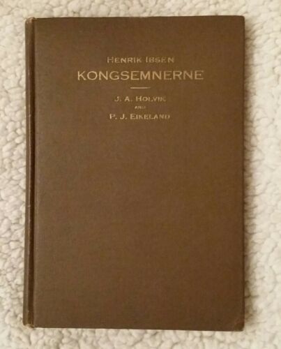 The Pretenders by Henrik Ibsen Kongsemnerne 1915 Written in Norwegian