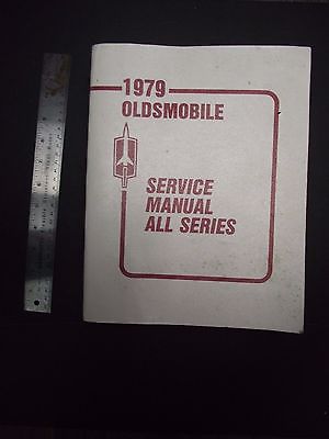 ANTIQUE 1979 OLDSMOBILE SERVICE MANUAL ALL SERIES