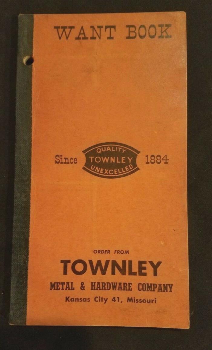 VINTAGE TOWNLEY HARDWARE & METAL WANT BOOK