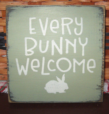 PRIMITIVE  COUNTRY EVERY BUNNY WELCOME  mini  sq   SIGN ~EASTER