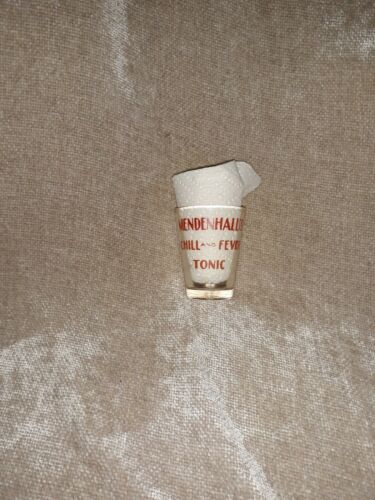 Mendenhall's Chill and Fever Tonic antique Medicine Glass Measure Advertising