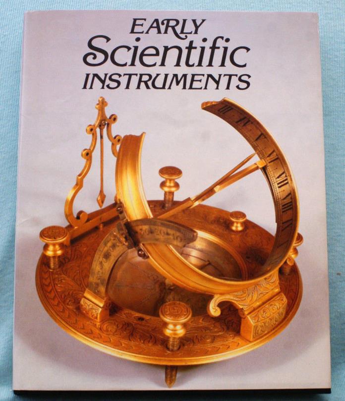 Early Scientific Instruments by Nigel Hawkes - Tall hardbound photo book.