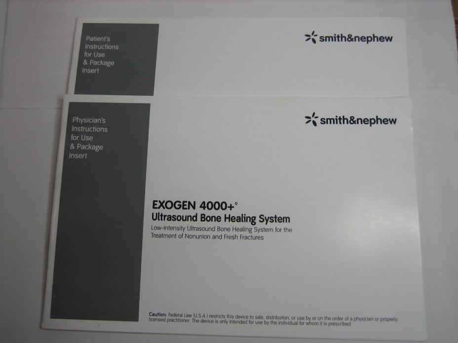Exogen 4000+ Ultrasound Bone Healing System Physicians instruction booklet