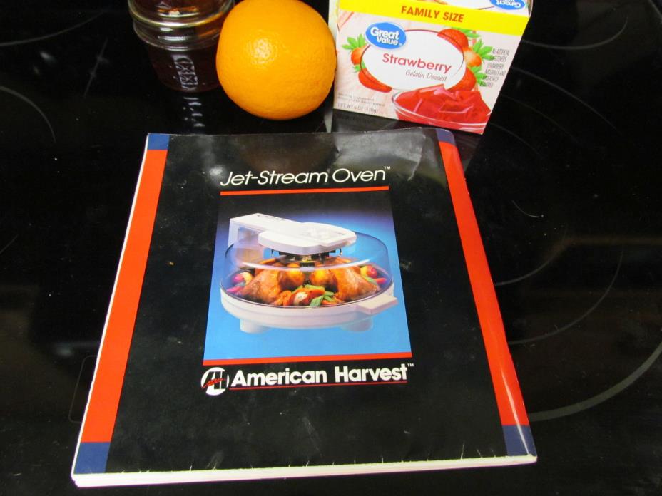American Harvest  JS-2000 & Others JET STREAM OVEN Recipes/Instructions Booklet