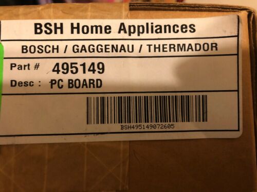 *NEW* Genuine Bosch PC BOARD OEM Part # 495149 Free Shipping NIB