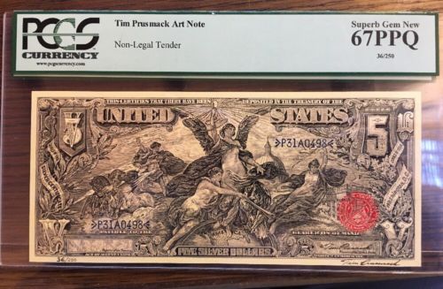 Tim Prusmack Money Art. $5 Educational United States Note PCGS 67 Ppq