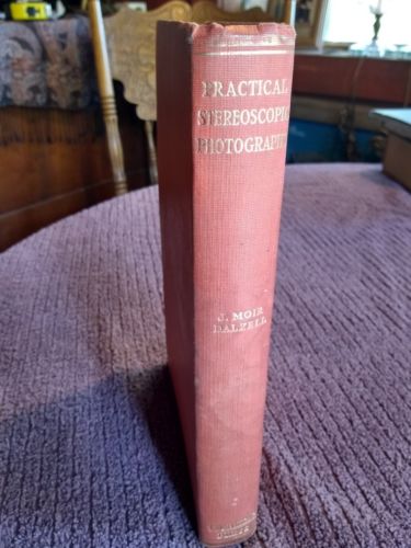 practical stereoscopic photography