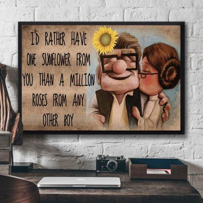 UP I'd Rather Have One Sunflower From You Landscape Paper Poster No Frame