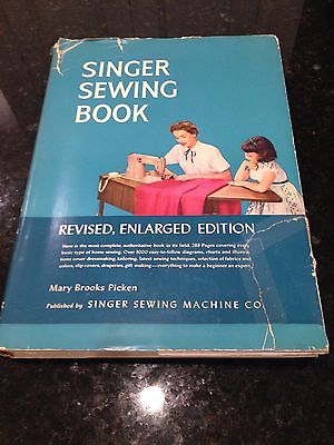 SINGER SEWING BOOK - Mary Picken - Revised Enlarged Edition 1953-54 - Never Used