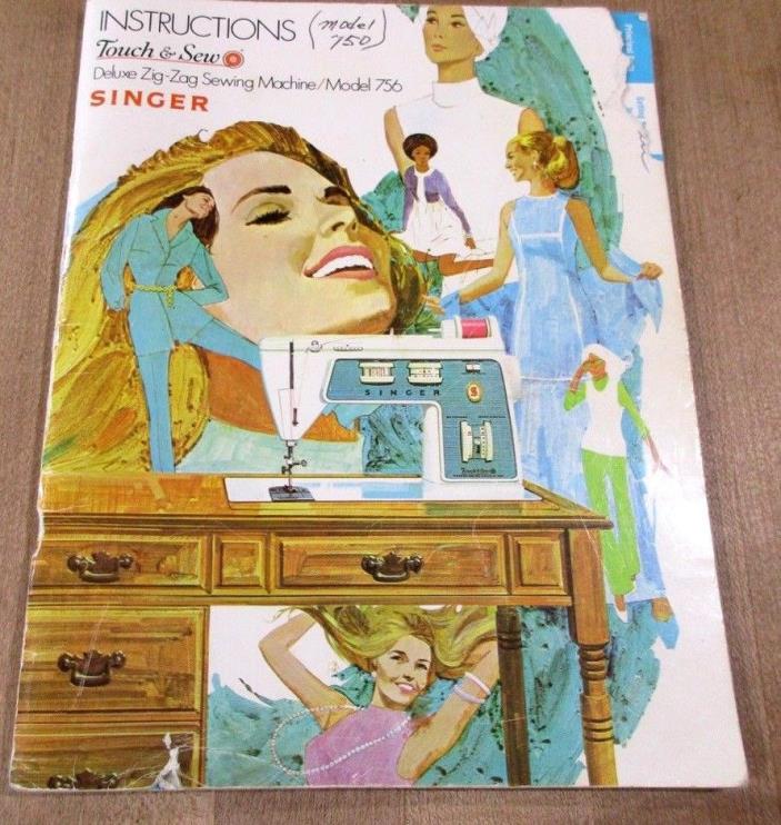 1970 Singer Touch & Sew Model 756 Instruction Manual Zig Zag