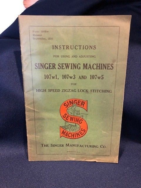 Original 1930 Sept Singer Sewing Machines 107w1 107w3 107w5 Instruction Book