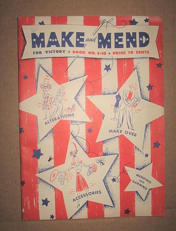 Vintage 1942 WWII Spool Cotton Company MAKE MEND for VICTORY Sewing Catalog