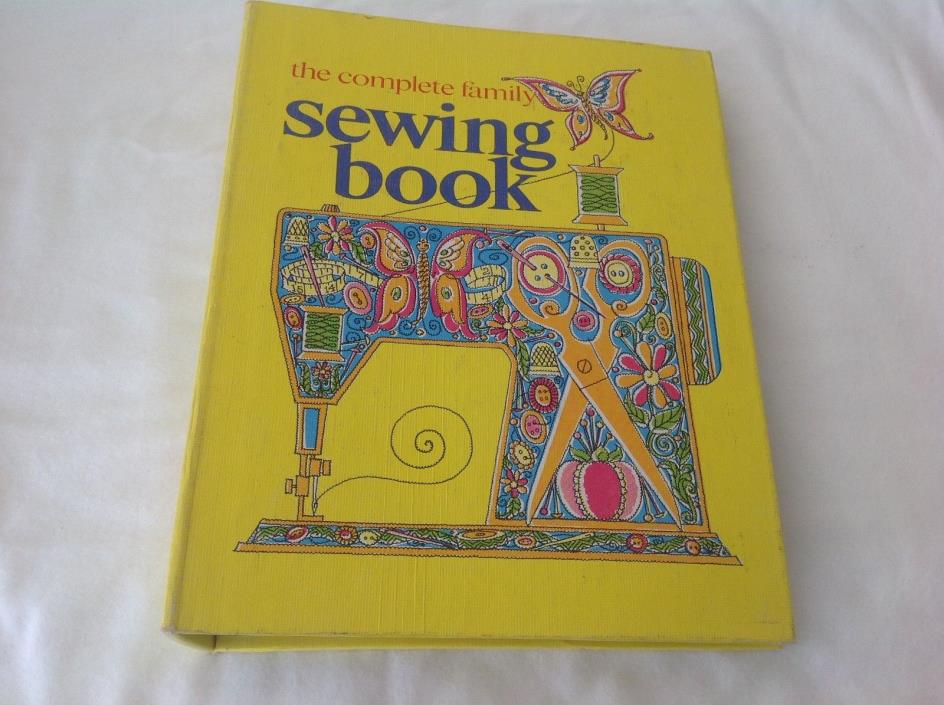 The Complete Family Sewing Book | 1972 | GREAT SHAPE