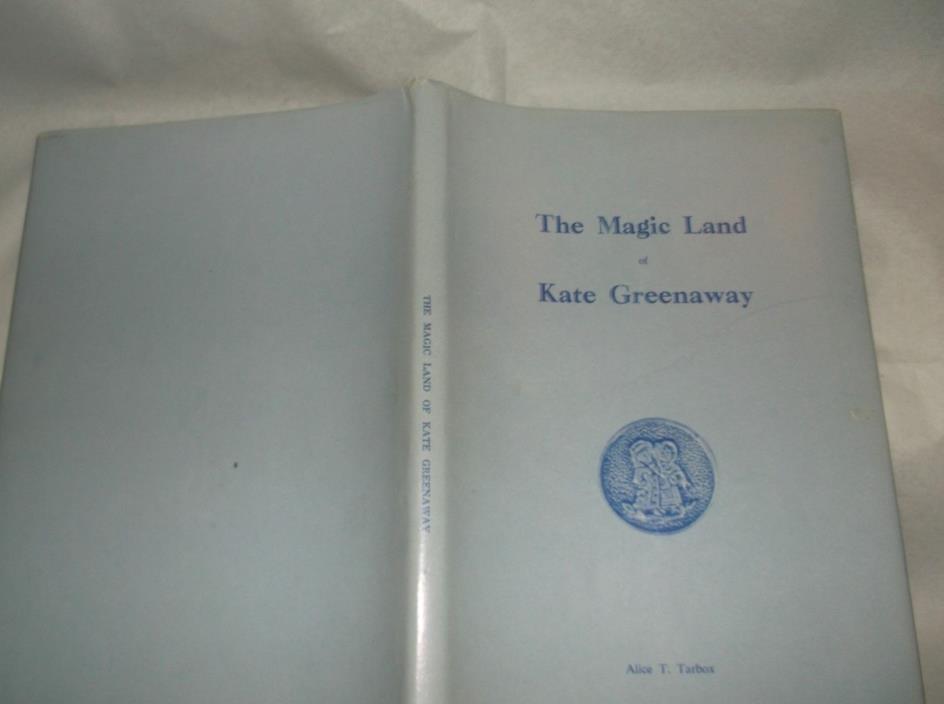 1968 SIGNED 1st ed. MAGIC LAND of KATE GREENAWAY by ALICE TARBOX 64p BOOK Illus.
