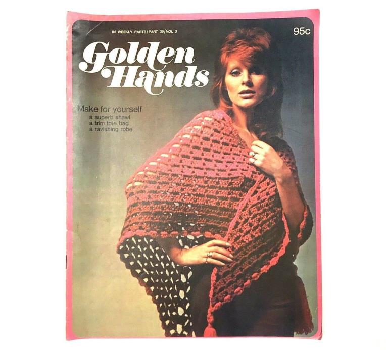 Vintage Golden Hands Magazine 1972 Craft Knitting Sewing Crochet Pattern Fashion