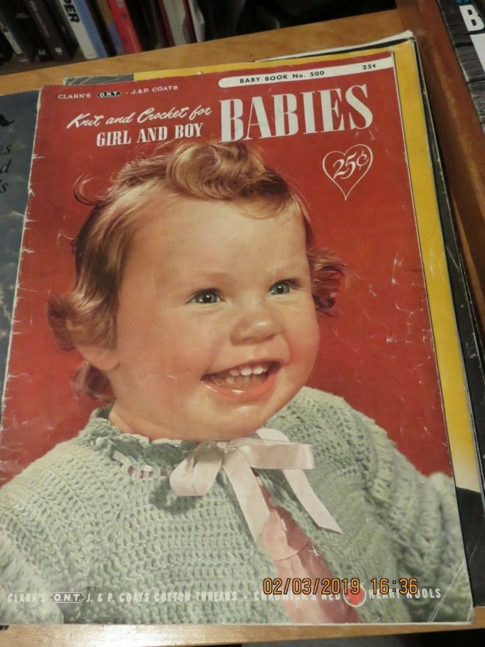 VINTAGE 1950 CLARKS BABIES BOOK # 500  - KNIT & CROCHET